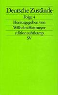 Heitmeyer |  Deutsche Zustände. Folge 4 | Buch |  Sack Fachmedien