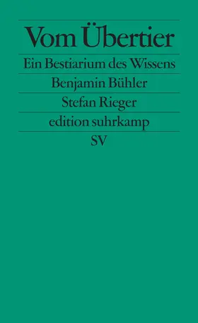 Bühler / Rieger |  Vom Übertier | Buch |  Sack Fachmedien