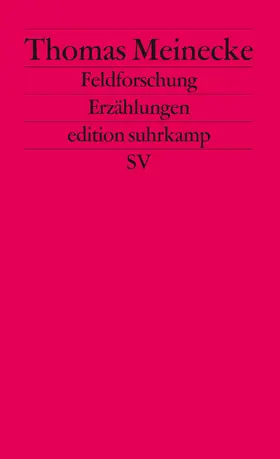Meinecke |  Feldforschung | Buch |  Sack Fachmedien