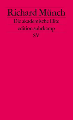 Münch |  Die akademische Elite | Buch |  Sack Fachmedien