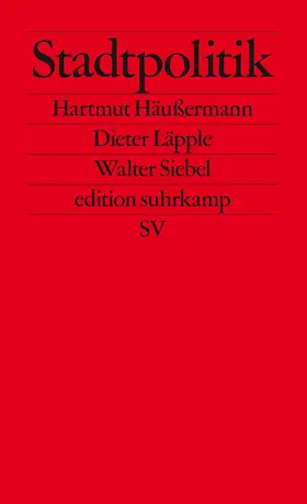 Häußermann / Läpple / Siebel |  Stadtpolitik | Buch |  Sack Fachmedien