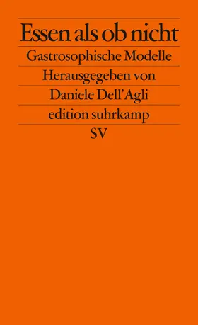 Dell'Agli |  Essen als ob nicht | Buch |  Sack Fachmedien
