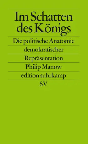 Manow |  Im Schatten des Königs | Buch |  Sack Fachmedien