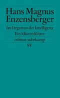 Enzensberger |  Im Irrgarten der Intelligenz | Buch |  Sack Fachmedien