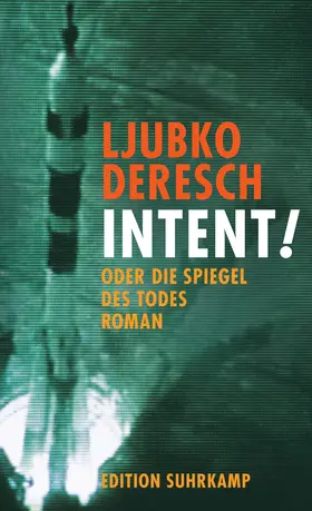 Deresch |  Intent! | Buch |  Sack Fachmedien