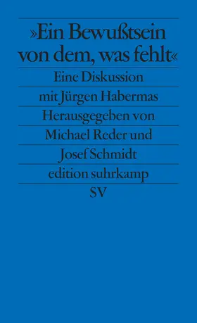 Reder / Schmidt |  Ein Bewußtsein von dem, was fehlt | Buch |  Sack Fachmedien