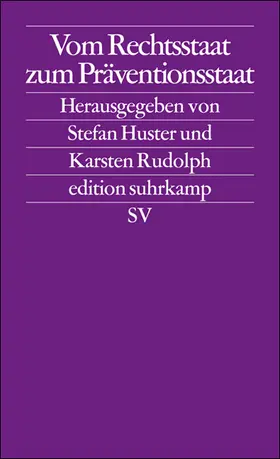 Huster / Rudolph |  Vom Rechtsstaat zum Präventionsstaat | Buch |  Sack Fachmedien