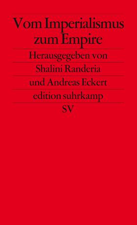 Randeria / Eckert |  Vom Imperialismus zum Empire | Buch |  Sack Fachmedien