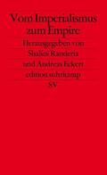 Randeria / Eckert |  Vom Imperialismus zum Empire | Buch |  Sack Fachmedien