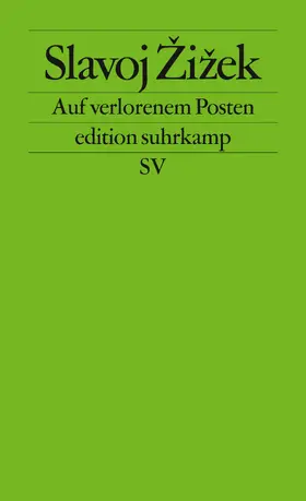 Zizek / Žižek |  Auf verlorenem Posten | Buch |  Sack Fachmedien