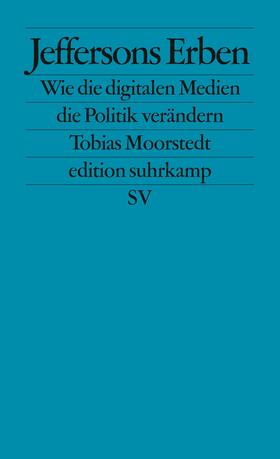 Moorstedt |  Jeffersons Erben | Buch |  Sack Fachmedien