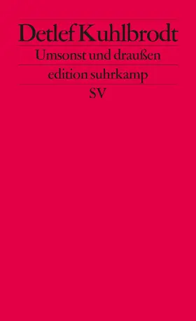 Kuhlbrodt |  Umsonst und draußen | Buch |  Sack Fachmedien