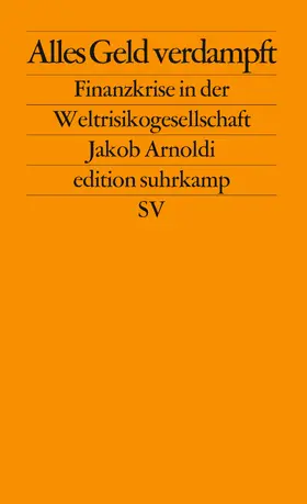 Arnoldi |  Alles Geld verdampft | Buch |  Sack Fachmedien