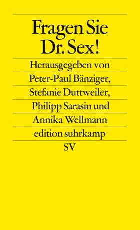 Bänziger / Duttweiler / Sarasin | Fragen Sie Dr. Sex! | Buch | 978-3-518-12595-3 | sack.de