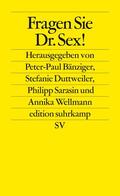 Bänziger / Duttweiler / Sarasin |  Fragen Sie Dr. Sex! | Buch |  Sack Fachmedien