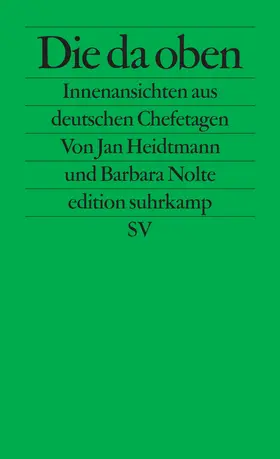 Nolte / Heidtmann |  Die da oben | Buch |  Sack Fachmedien