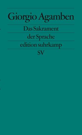 Agamben | Das Sakrament der Sprache | Buch | 978-3-518-12606-6 | sack.de