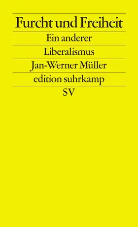 Mueller / Müller |  Furcht und Freiheit | Buch |  Sack Fachmedien