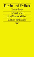 Mueller / Müller |  Furcht und Freiheit | Buch |  Sack Fachmedien