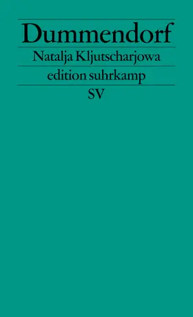 Kljutscharjowa | Dummendorf | Buch | 978-3-518-12640-0 | sack.de