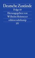 Heitmeyer |  Deutsche Zustände Folge 10 | Buch |  Sack Fachmedien