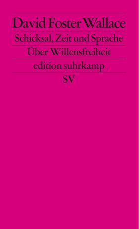 Wallace / Cahn / Eckert |  Schicksal, Zeit und Sprache | Buch |  Sack Fachmedien