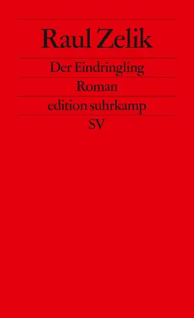 Zelik |  Der Eindringling | Buch |  Sack Fachmedien