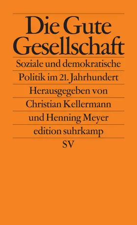 Meyer / Kellermann |  Die Gute Gesellschaft | Buch |  Sack Fachmedien