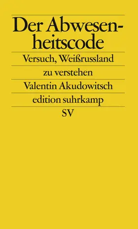 Akudowitsch |  Der Abwesenheitscode | Buch |  Sack Fachmedien