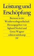 Neckel / Wagner |  Leistung und Erschöpfung | Buch |  Sack Fachmedien