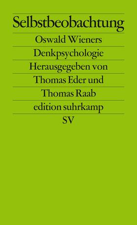 Eder / Raab | Selbstbeobachtung | Buch | 978-3-518-12669-1 | sack.de