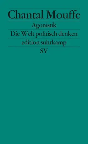 Mouffe |  Agonistik | Buch |  Sack Fachmedien