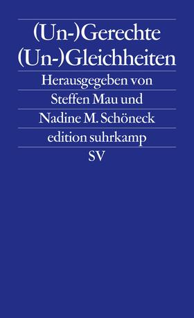 Mau / Schöneck |  (Un-)Gerechte (Un-)Gleichheiten | Buch |  Sack Fachmedien