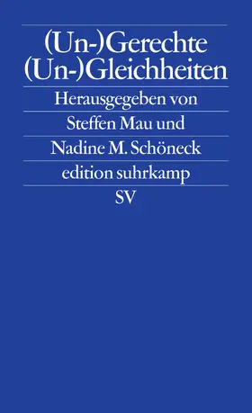 Mau / Schöneck |  (Un-)Gerechte (Un-)Gleichheiten | Buch |  Sack Fachmedien