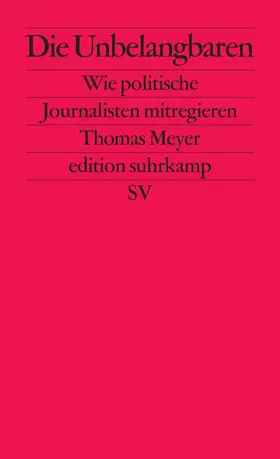 Meyer | Die Unbelangbaren | Buch | 978-3-518-12692-9 | sack.de