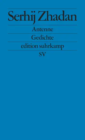 Zhadan / Žadan |  Antenne | Buch |  Sack Fachmedien