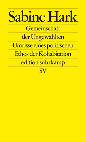 Hark | Gemeinschaft der Ungewählten | Buch | 978-3-518-12774-2 | sack.de