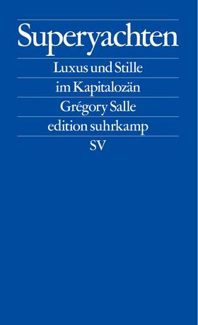 Salle | Superyachten | Buch | 978-3-518-12790-2 | sack.de