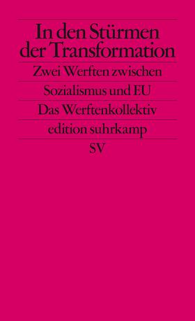Ther / Brunnbauer / Filipkowski | In den Stürmen der Transformation | Buch | 978-3-518-12798-8 | sack.de