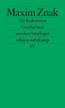 Znak |  Die Kolonisten | Buch |  Sack Fachmedien