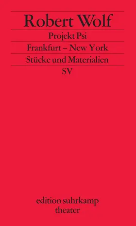 Wolf |  Projekt Psi/Frankfurt – New York | Buch |  Sack Fachmedien