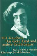 Kaschnitz |  Das dicke Kind und andere Erzählungen | Buch |  Sack Fachmedien