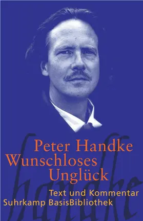Handke |  Wunschloses Unglück | Buch |  Sack Fachmedien