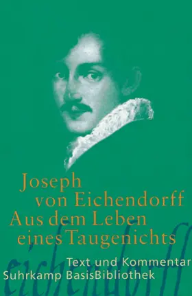 Eichendorff |  Aus dem Leben eines Taugenichts | Buch |  Sack Fachmedien