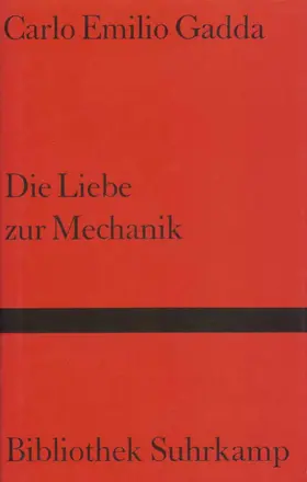 Gadda |  Die Liebe zur Mechanik | Buch |  Sack Fachmedien