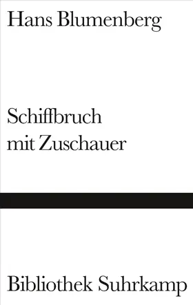 Blumenberg |  Schiffbruch mit Zuschauer | Buch |  Sack Fachmedien