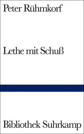 Rühmkorf / Gernhardt |  Lethe mit Schuß | Buch |  Sack Fachmedien