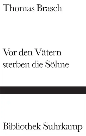 Brasch |  Vor den Vätern sterben die Söhne | Buch |  Sack Fachmedien