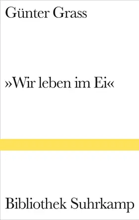 Grass / Stolz |  »Wir leben im Ei« | Buch |  Sack Fachmedien