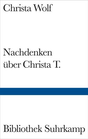 Wolf |  Nachdenken über Christa T | Buch |  Sack Fachmedien